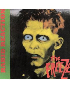FREEZE - RABID REACTION (I)