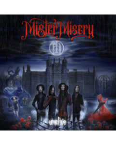 MISTER MISERY - UNALIVE