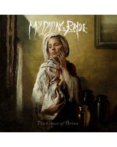 MY DYING BRIDE - GHOST OF ORION (I)