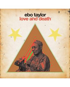 Love & Death - Ebo Taylor
