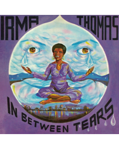 THOMAS,IRMA - IN BETWEEN TEARS (TURQUOISE VINYL/50TH ANNIVERSARY) (I)