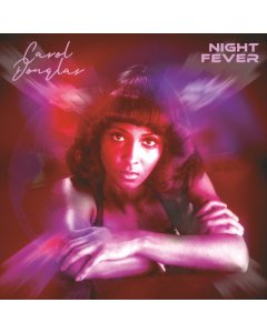 DOUGLAS,CAROL - NIGHT FEVER (FLUORESCENT PINK VINYL) (RSD)