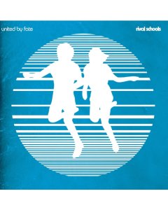 RIVAL SCHOOLS - UNITED BY FATE