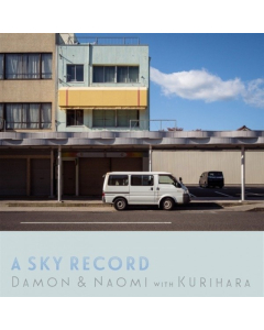 DAMON & NAOMI - SKY RECORD