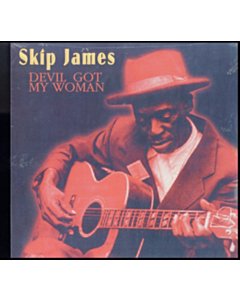 JAMES,SKIP - DEVIL GOT MY WOMAN