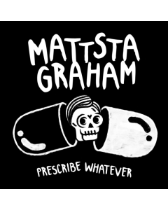 MATTSTAGRAHAM - PRESCRIBE WHATEVER (MAGENTA VINYL)