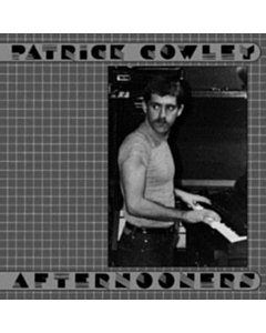 Afternooners (2Lp) - Patrick Cowley