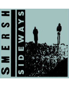 SMERSH - SIDEWAYS