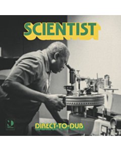 Direct-To-Dub - Scientist