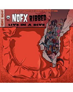 Ribbed- Live In A Dive - Nofx