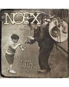 First Ditch Effort - Nofx