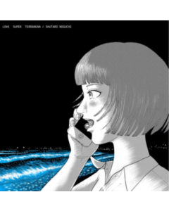 NOGUCHI,SHUTARO - LOVE SUPER TERRANEAN