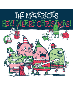 MAVERICKS - HEY! MERRY CHRISTMAS!