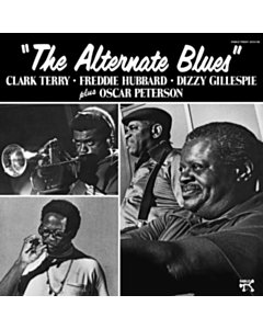 Alternate Blues (180G) - Clark; Freddie Hubbard; Dizzy Gillespie Plus Oscar Peterson Terry