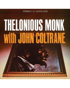 Thelonious Monk With John Coltrane (180G) - Monk,Thelonious & John Coltrane