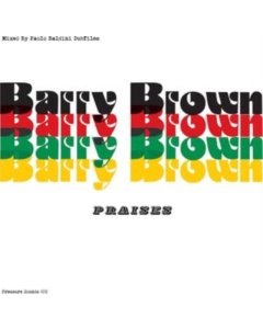Brown,Barry - Praises