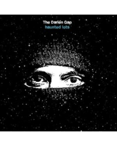 DARIEN GAP - HAUNTED LOTS
