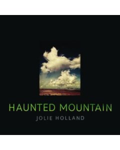 HOLLAND,JOLIE - HAUNTED MOUNTAIN