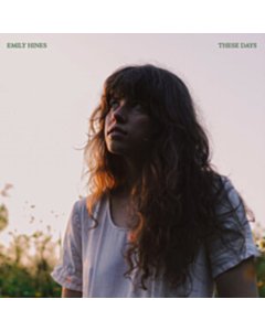 These Days (White Vinyl) - Emily Hines