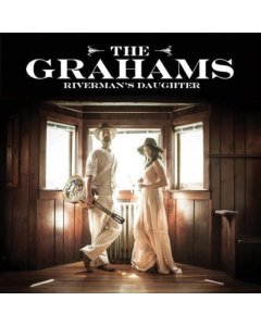 GRAHAMS - RIVERMAN'S DAUGHTER