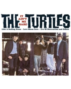 It Ain'T Me Babe - Turtles