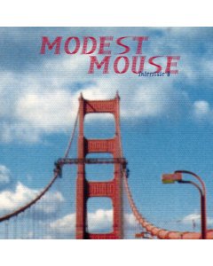 MODEST MOUSE - INTERSTATE 8