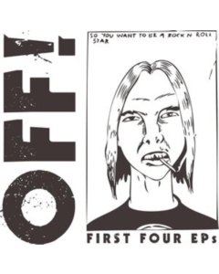 OFF! - FIRST FOUR EPS