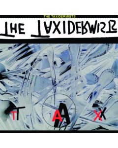 TAXIDERMISTS - TAX