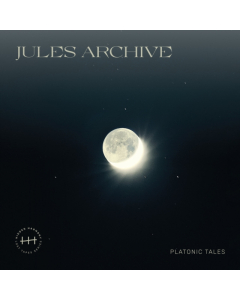 JULES ARCHIVE - PLATONIC TALES