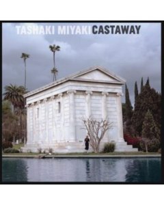TASHAKI MIYAKI - CASTAWAY