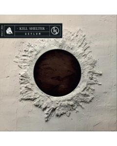 KILL SHELTER - ASYLUM