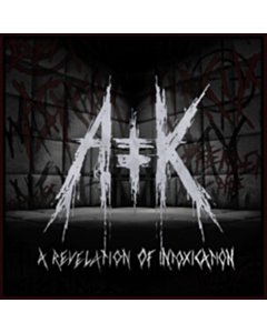 Revelation Of Intoxication - Antikvlt