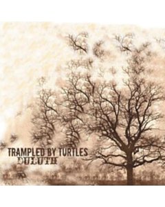 Duluth - Trampled By Turtles
