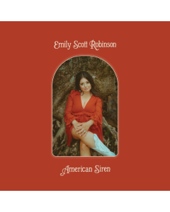 ROBINSON,EMILY SCOTT - AMERICAN SIREN