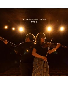 WATKINS FAMILY HOUR - WATKINS FAMILY HOUR - VOL. II