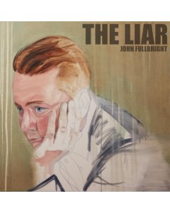 FULLBRIGHT,JOHN - LIAR