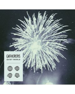 Quiet World - Gatherers