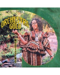 ORCHESTRA GOLD - MEDICINE