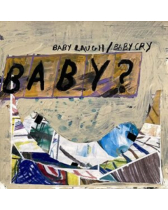BABY? - BABY LAUGH / BABY CRY
