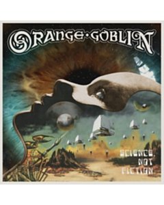 Science. Not Fiction (Crystal Clear Vinyl) - Orange Goblin