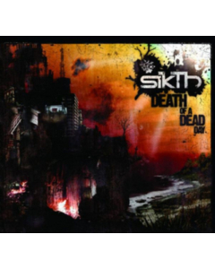 SIKTH - DEATH OF A DEAD DAY