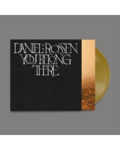 ROSSEN,DANIEL - YOU BELONG THERE (GOLD VINYL)