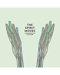 LANGHORNE SLIM & THE LAW - SPIRIT MOVES (DL CARD)