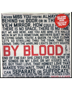 SHOVELS & ROPE - BY BLOOD