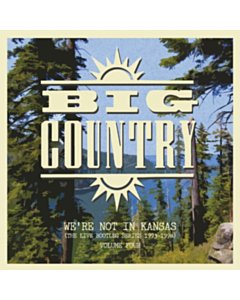 We'Re Not In Kansas Vol. 4 - Big Country