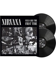 Feels Like The First Time (2Lp) (I) - Nirvana