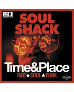 Time & Place (180G) - Soul Shack