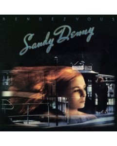 SANDY DENNY - RENDEZVOUS
