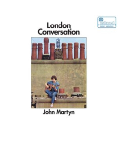 MARTYN,JOHN - LONDON CONVERSATION