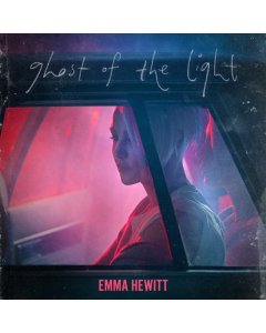 HEWITT,EMMA - GHOST OF THE LIGHT